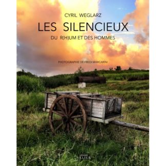 Les Silencieux - Du Rhum et des Hommes