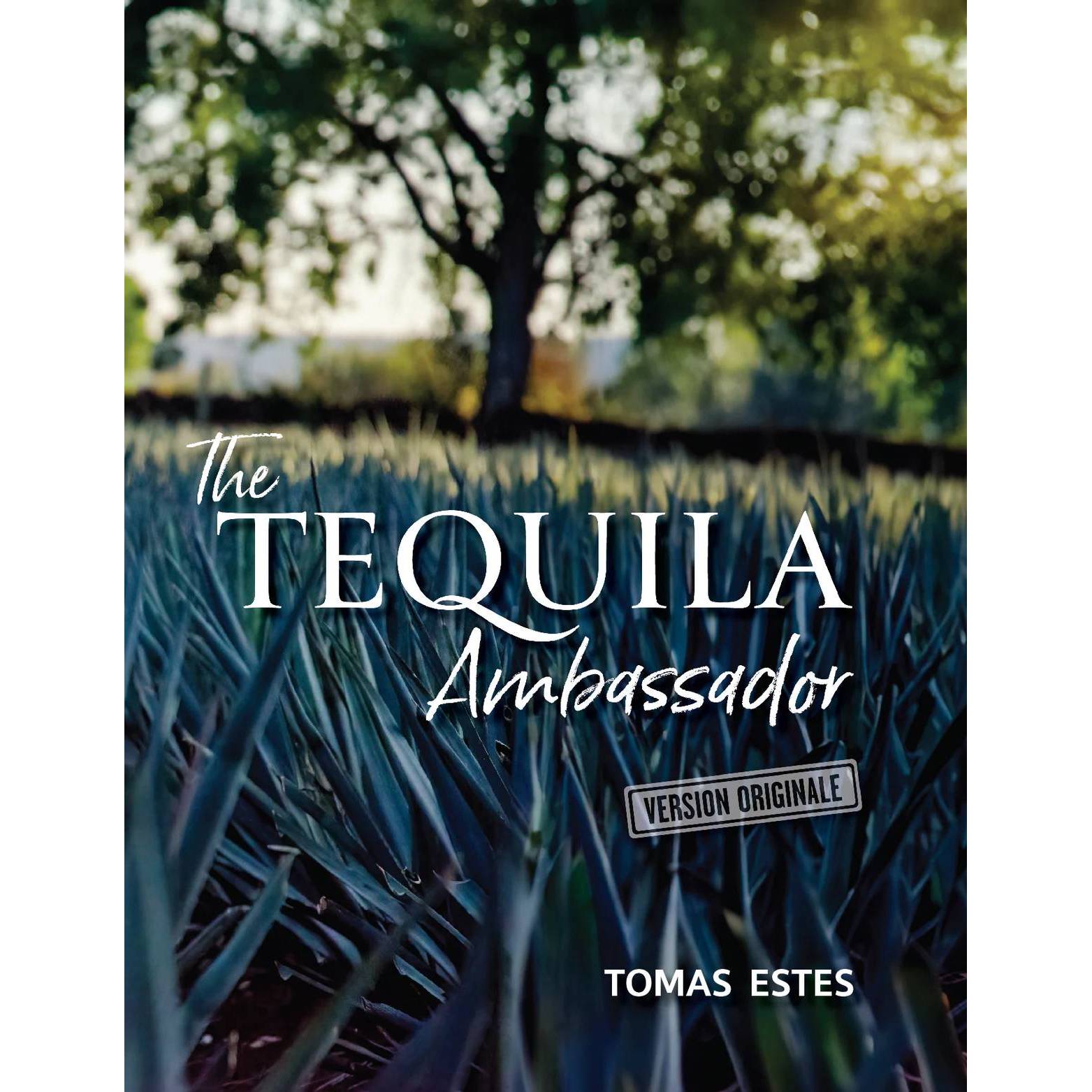 Tequila Ambassador VO - Tomas Estes
